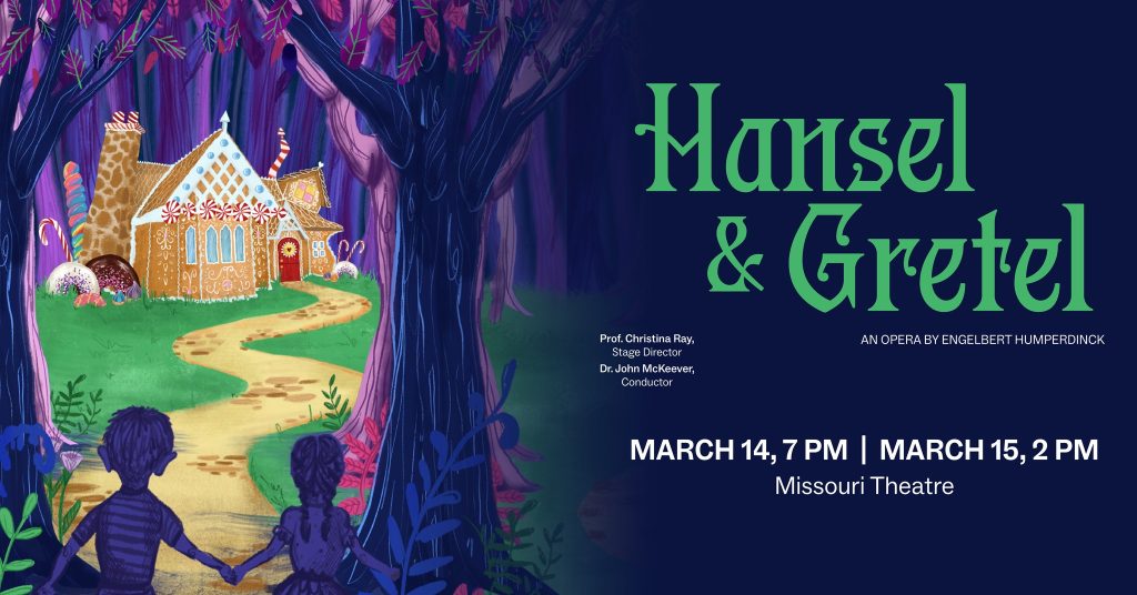 Show Me Opera Presents: Hansel & Gretel - Event - Columbia
